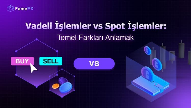 Vadeli İşlemler vs. Spot İşlemler: Temel Farkları Anlamak