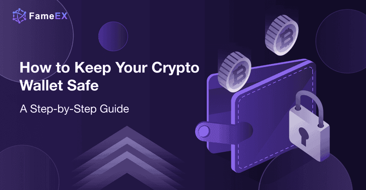How to Keep Your Crypto Wallet Safe: A Step-by-Step Guide