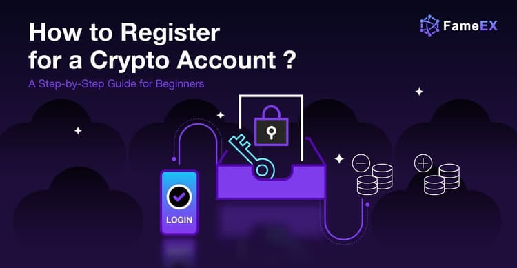 How to Register for a Crypto Exchange and Digital Currency Wallet: A Step-by-Step Registration Process for Newbies